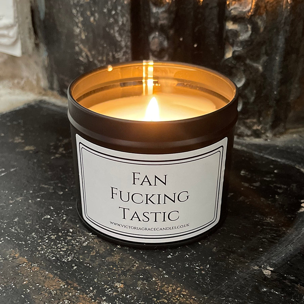 Fan Fucking Tastic Candle