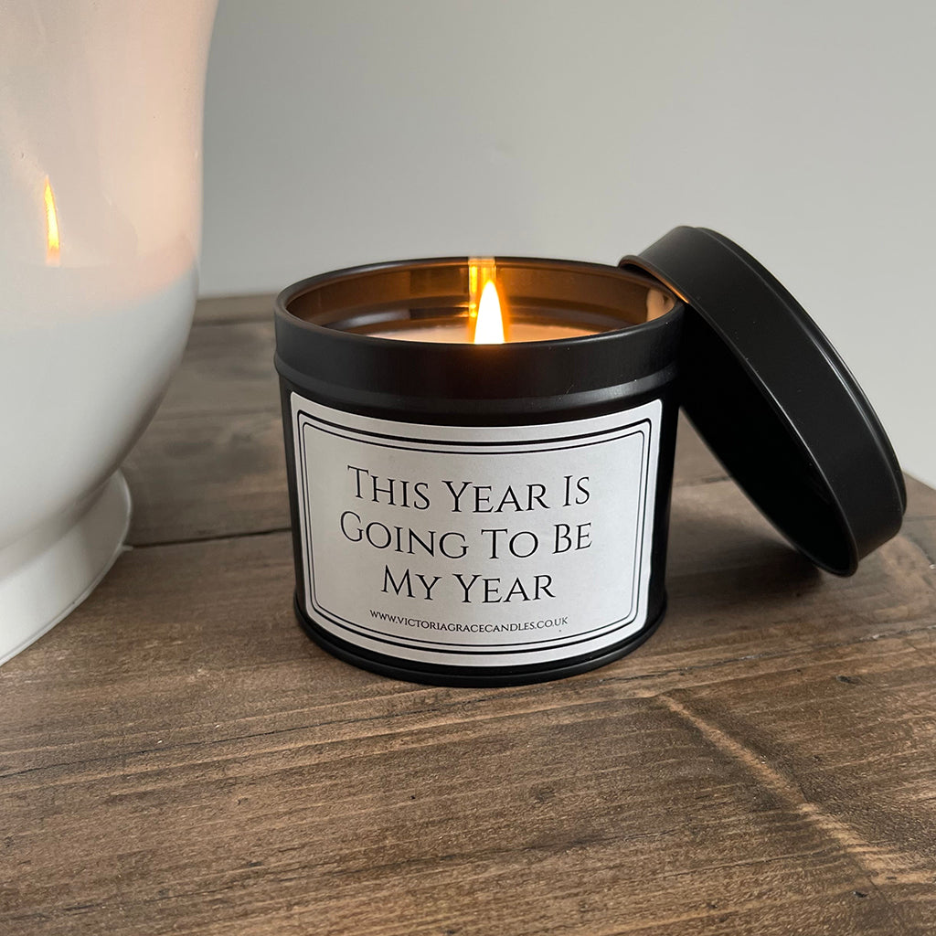 This Year Is Going To Be My Year Affirmation Candle