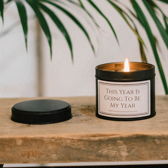 This Year Is Going To Be My Year Affirmation Candle